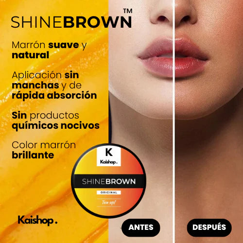 SHINE BROWN - BRONCÉATE CON CONFIANZA, PROTEGE TU PIEL EN CADA RAYO DE SOL