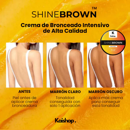 SHINE BROWN - BRONCÉATE CON CONFIANZA, PROTEGE TU PIEL EN CADA RAYO DE SOL